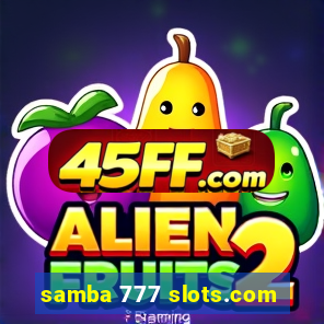 samba 777 slots.com